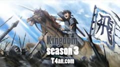 انمي Kingdom الموسم الثالث الحلقة 13 مترجم