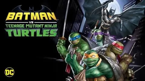 شاهد فيلم Batman vs Teenage Mutant Ninja Turtles