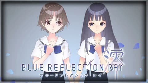 انمي Blue Reflection Ray الحلقة 4